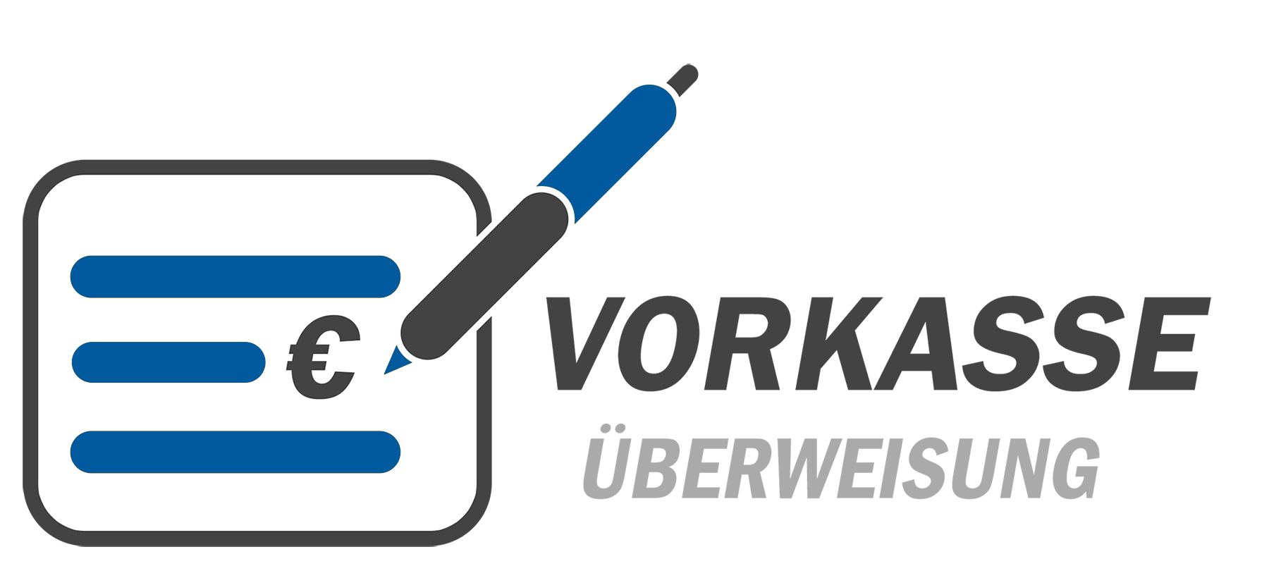Vorkasse Vorkasse
